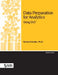 Data Preparation for Analytics Using SAS by Gerhard Svolba