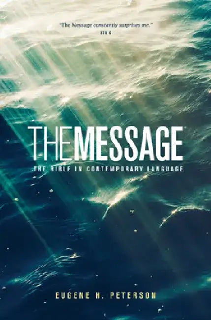 The Message Ministry Edition by Eugene H. Peterson