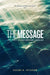 The Message Ministry Edition by Eugene H. Peterson