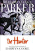 Richard Stark's Parker: The Hunter by Richard Stark