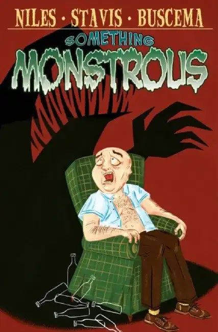 Something Monstrous by Steve Niles