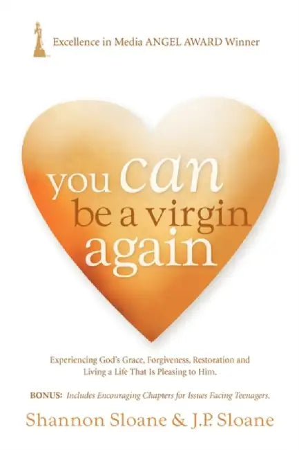 You Can Be a Virgin Again by Sloane, J. P.