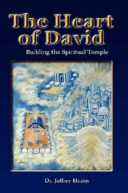 The Heart of David by Jeffrey Hazim