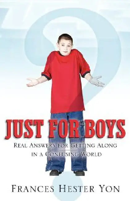 Just For Boys by Frances Hester Yon