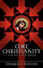 Core Christianity by Charles J. Colton