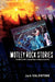 Motley Rock Stories by Jack Valentine