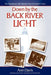 Down by the Back River Light: The Sensational 1931 Murder Trial of Professor Kane by Ann Davis