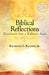 Biblical Reflections: Devotionals from a Different Angle by Raymond L. Balogh