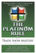 The Platinum Rule for Trade Show Mastery: The Expert Exhibitor's Guide to Profit-Producing Trade Shows and Corporate Events by Tony Alessandra