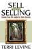 Sell Without Selling: Lessons from the Jungle for Sales Success by Terri Levine