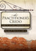 The Practitioner's Credo: 10 Keys to a Successful Professional Practice by John B. Mattingly