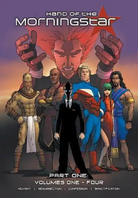 Hand of the Morningstar: Part One by Brett Burner, Brett Burner, Mike S. Miller