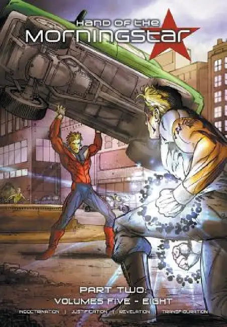 Hand of the Morningstar: Part Two by Brett Burner, Brett Burner, Ben Avery