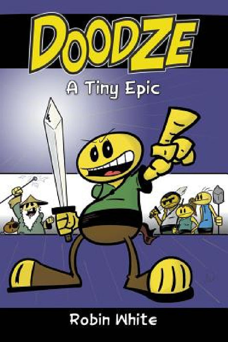 Doodze: A Tiny Epic by Robin White