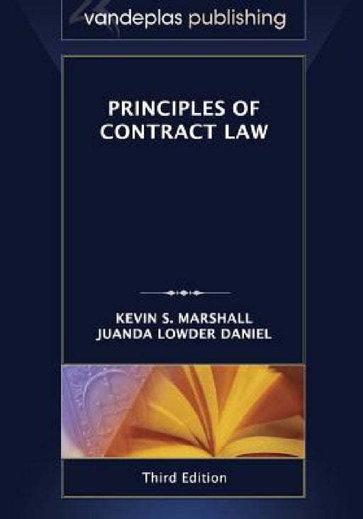 Principles of Contract Law, Third Edition 2013 - Paperback by Kevin S. Marshall, Juanda Lowder Daniel