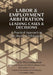 Labor & Employment Arbitration: Leading Cases & Decisions. A Practical Approach to the Study of Arbitration by Floyd D. Weatherspoon