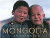 Vanishing Cultures: Mongolia by Jan Reynolds