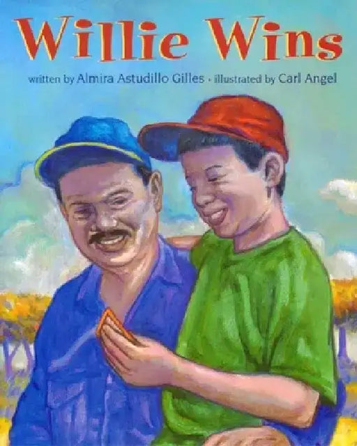 Willie Wins by Almira A. Gilles
