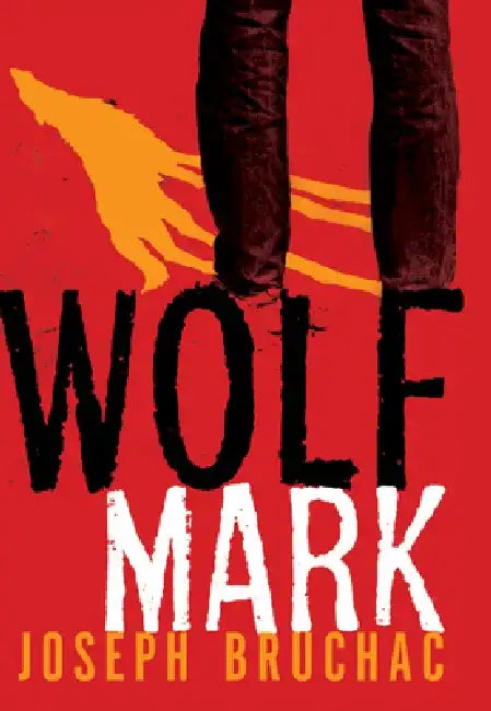 Wolf Mark by Joseph Bruchac