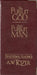 The Pursuit of God / God's Pursuit of Man Devotional by A. W. Tozer