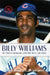 Billy Williams: My Sweet-Swinging Lifetime with the Cubs by Billy Williams