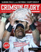Crimson Glory: Alabama Rolls to the National Championship by Triumph Books