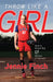 Throw Like a Girl by Jennie Finch