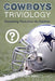 Cowboys Triviology by Christopher Walsh