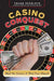 Casino Conquest: Beat the Casinos at Their Own Games! by Frank Scoblete