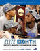 Elite Eighth: Kentucky's Dominating 2012 Championship Season by Larry Vaught