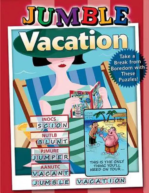 Jumble(r) Vacation: Take a Break from Boredom with These Puzzles! by Tribune Media Services