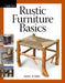Rustic Furniture Basics by Doug Stowe