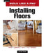 Installing Floors by Joseph Truini
