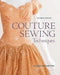Couture Sewing Techniques by Claire B. Shaeffer