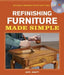 Refinishing Furniture Made Simple: Includes Companion Step-By-Step Video by Jeff Jewitt