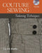 Couture Sewing: Tailoring Techniques [With DVD ROM] by Claire B. Shaeffer