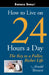 How to Live on 24 Hours a Day by Arnold Bennett