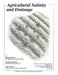 Agricultural Salinity and Drainage by Blaine Hanson