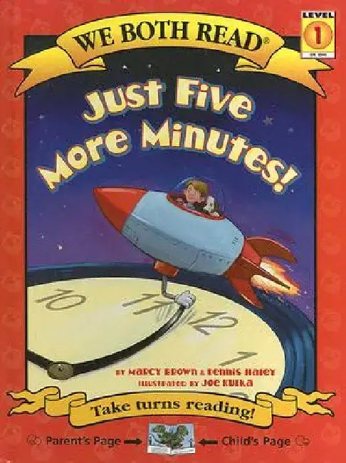 Just Five More Minutes! by Marcy Brown