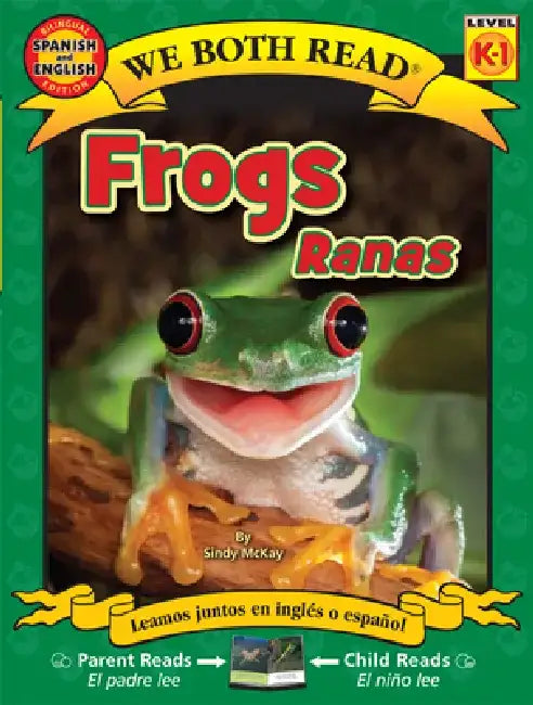 Frogs Ranas by Sindy McKay