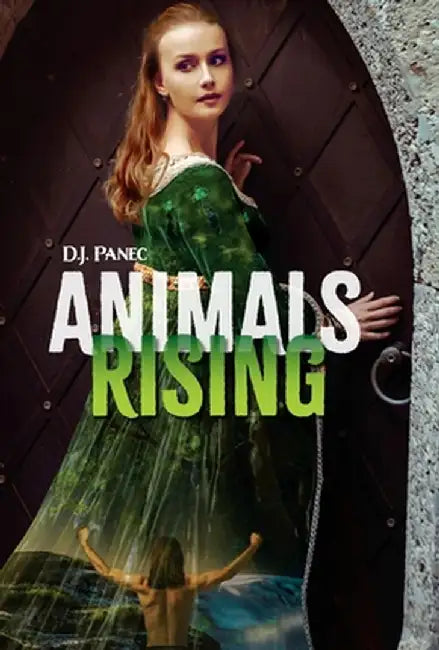 Animals Rising by D. J. Panec