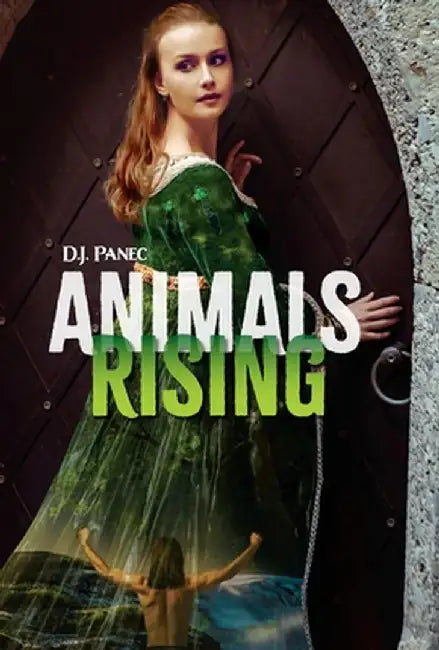 Animals Rising by D. J. Panec