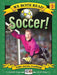 Soccer! by Dev Ross