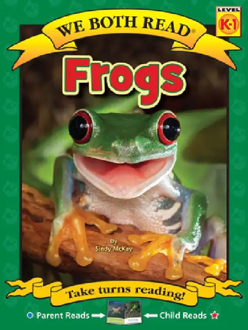 Frogs (We Both Read Level K-1) by Sindy McKay