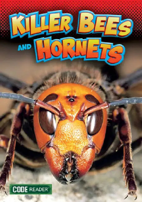 Killer Bees and Hornets by Treasure Bay