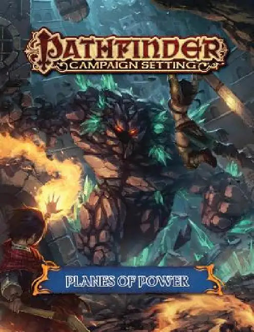 Pathfinder Campaign Setting: Planes of Power by John Compton