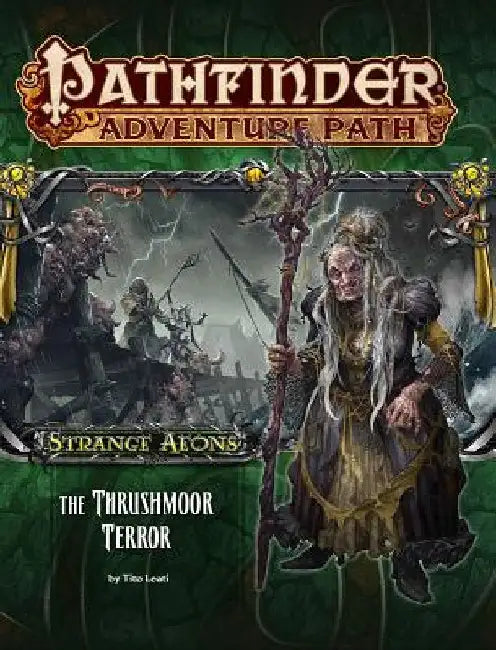 Pathfinder Adventure Path: Strange Aeons Part 2 - The Thrushmoor Terror by Tito Leati
