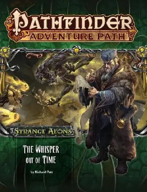 Pathfinder Adventure Path: Strange Aeons 4 of 6: The Whisper Out of Time by Richard Pett