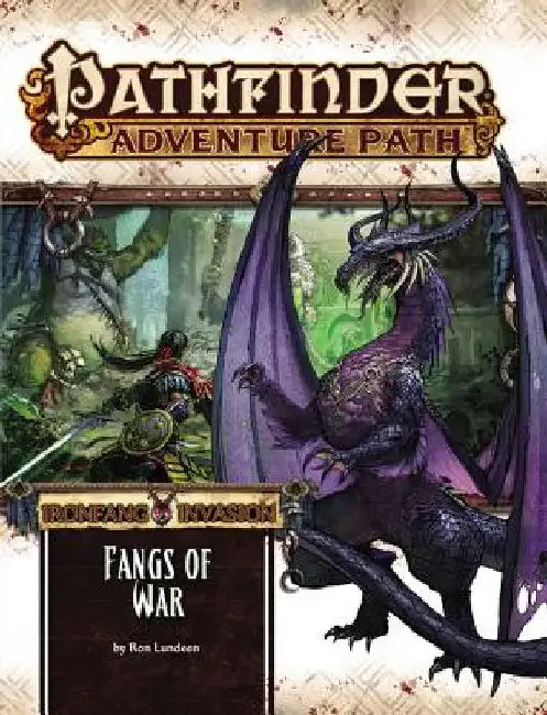 Pathfinder Adventure Path: Ironfang Invasion Part 2 of 6-Fangs of War by Ron Lundeen