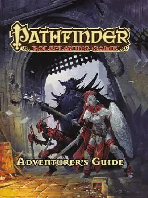 Pathfinder Roleplaying Game: Adventurer's Guide by Paizo Staff